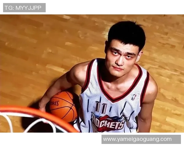 南栀姚明的故事：从篮球场到人生舞台的精彩旅程与成长启示